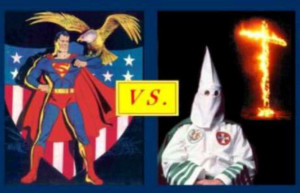 Before Batman v Superman, the Man of Steel stood against the Ku Klux Klan men of hate. So what happened? Did Superman defeat the KKK? 